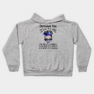 December Girl The Soul Of A Witch The Fire Of Lioness Kids Hoodie